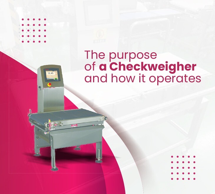 The purpose of a check weigher and how it operates!