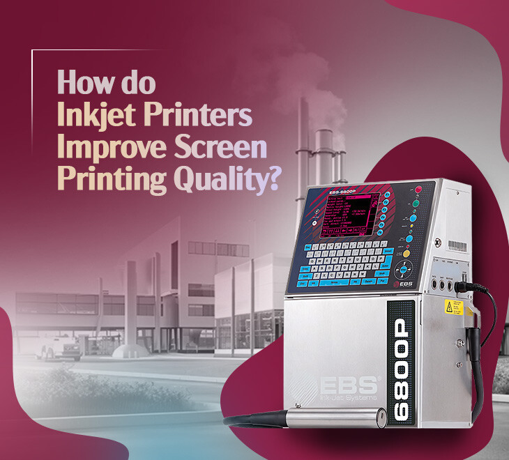 How Inkjet Printers Improve Screen Printing Quality